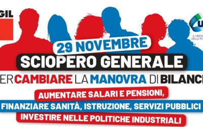 Sciopero generale di 8 ore venerdì 29 novembre per cambiare la manovra di bilancio
