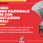CCNL metalmeccanici; Fim Fiom Uilm: Venerdì 20 giugno sciopero nazionale di 8 ore con manifestazioni regionali