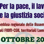Assemblea regionale 16 ottobre Brescia. “Per la pace, il lavoro e la giustizia sociale”